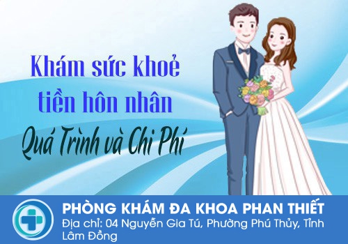 Quá trình và chi phí khám sức khoẻ tiền hôn nhân
