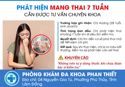 Thai 7 tuần phá được không?
