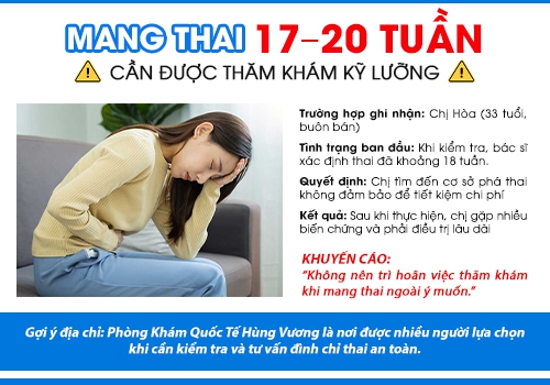 Thai 17 tuần có phá được không?